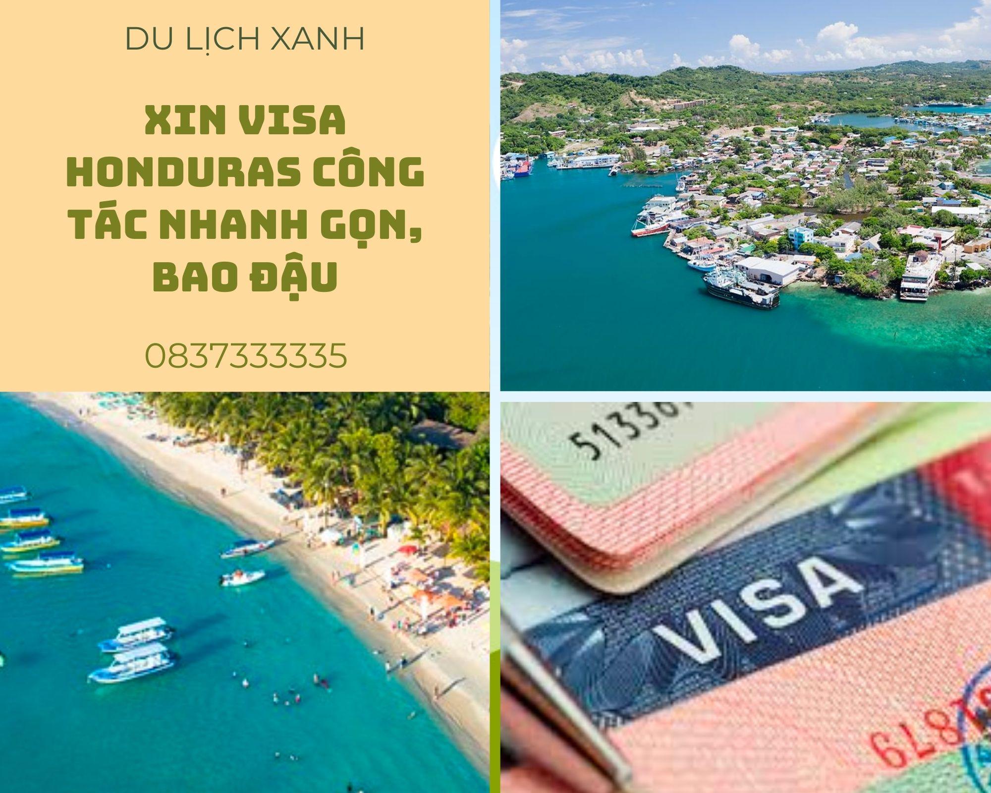 Xin Visa Honduras công tác nhanh gọn, bao đậu