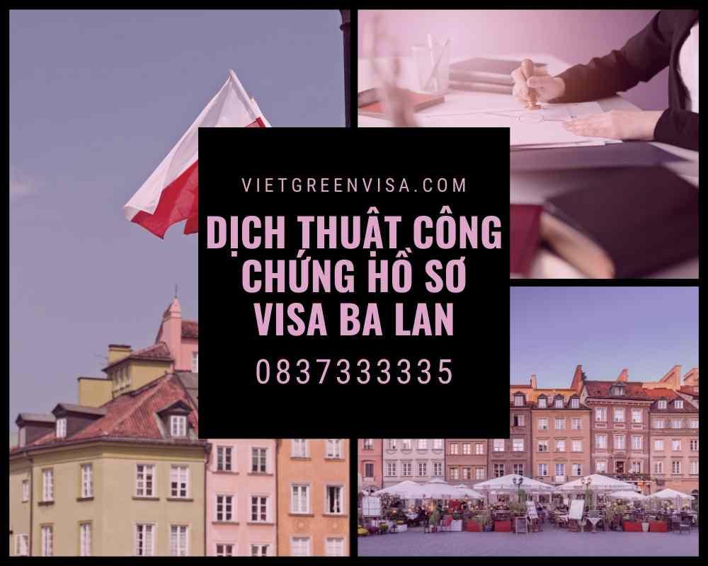 Dịch thuật công chứng hồ sơ visa du lịch, du học Ba Lan 