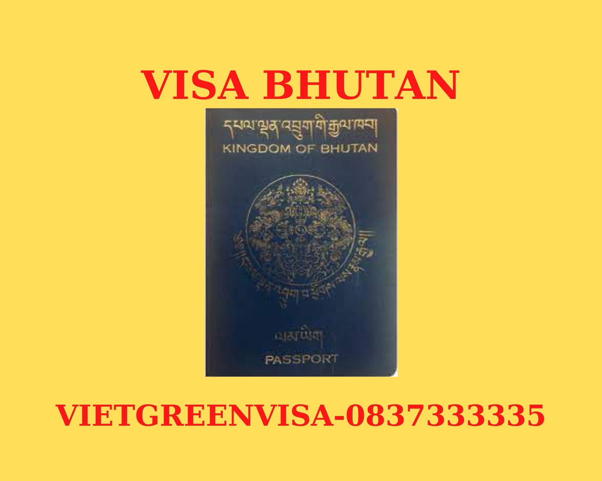 Xin Visa Bhutan trọn gói tại Hà Nội, TP Hồ Chí Minh