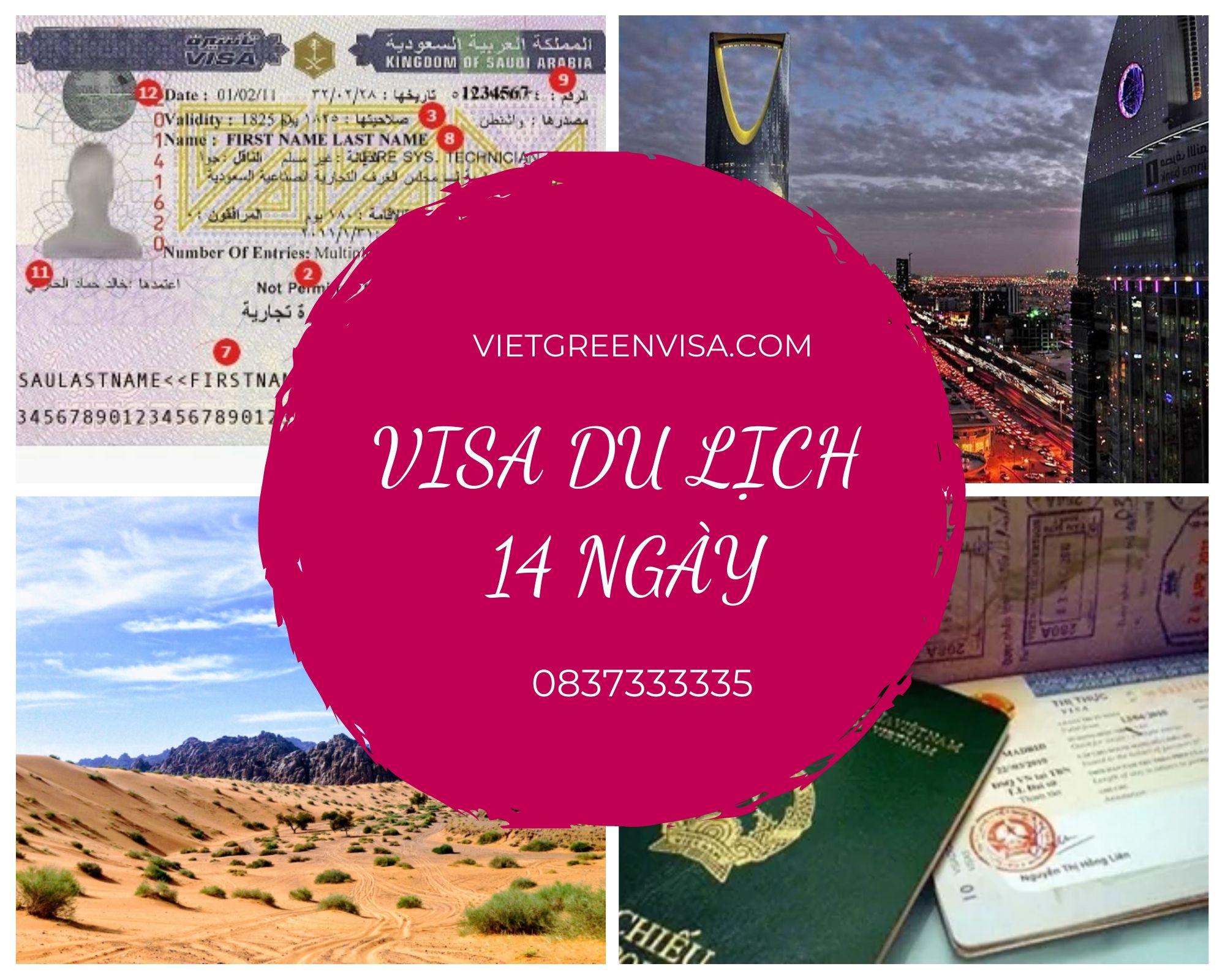 Dịch vụ làm visa Ả Rập Saudi du lịch 14 ngày - Bao đậu