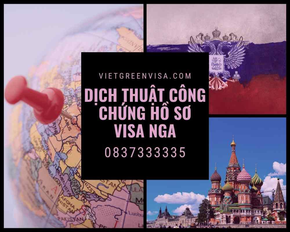 Dịch thuật công chứng hồ sơ visa du lịch, du học Nga