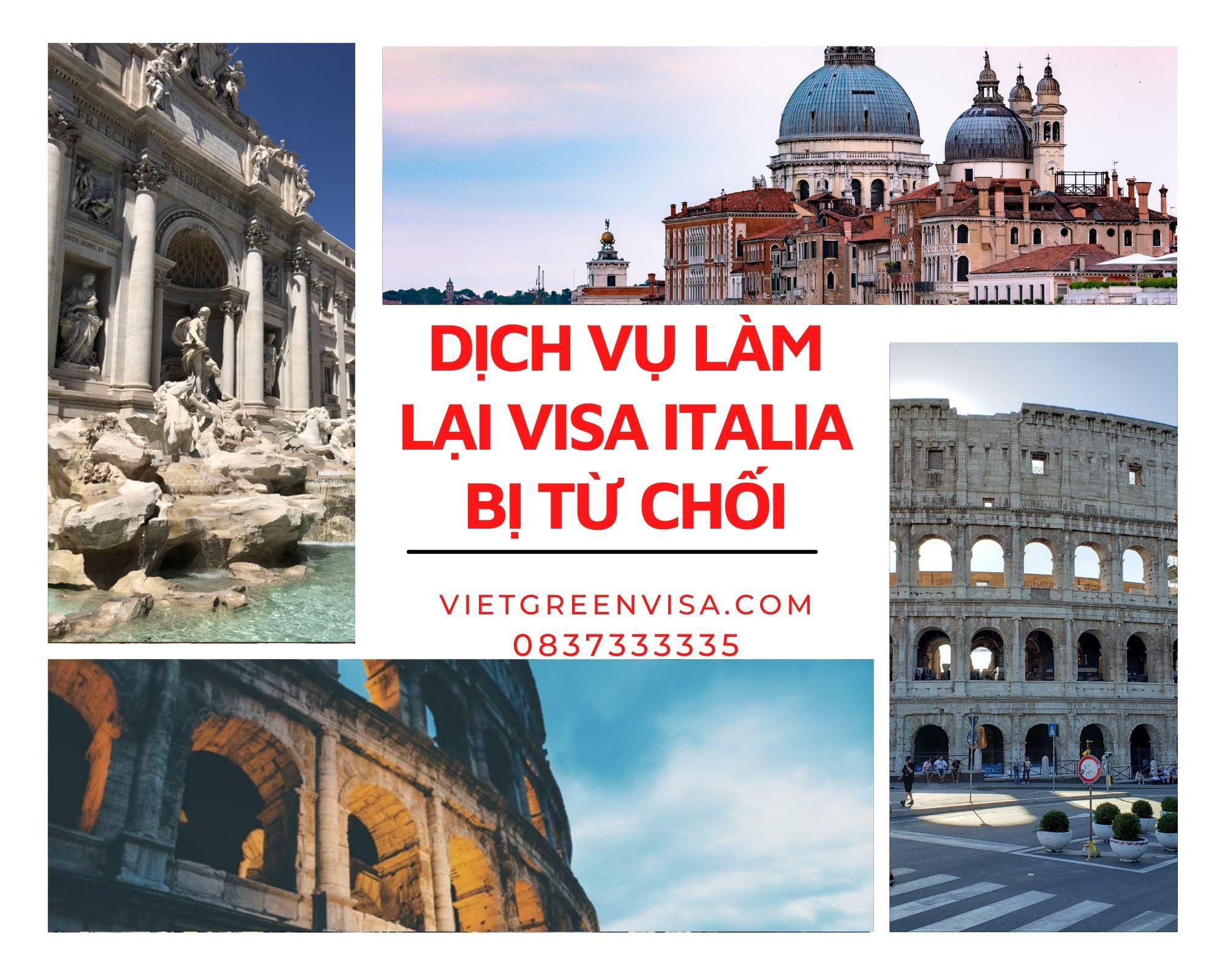 Tư vấn xử lý visa Italia bị từ chốI nhanh chóng