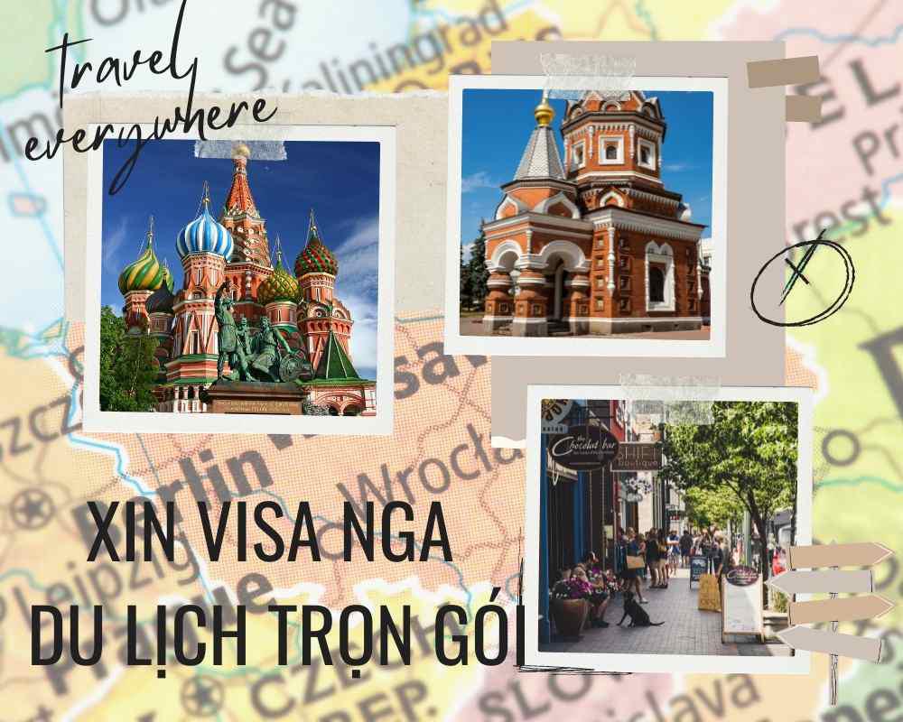 Xin visa du lịch Nga uy tín, nhanh chóng, chuyên nghiệp