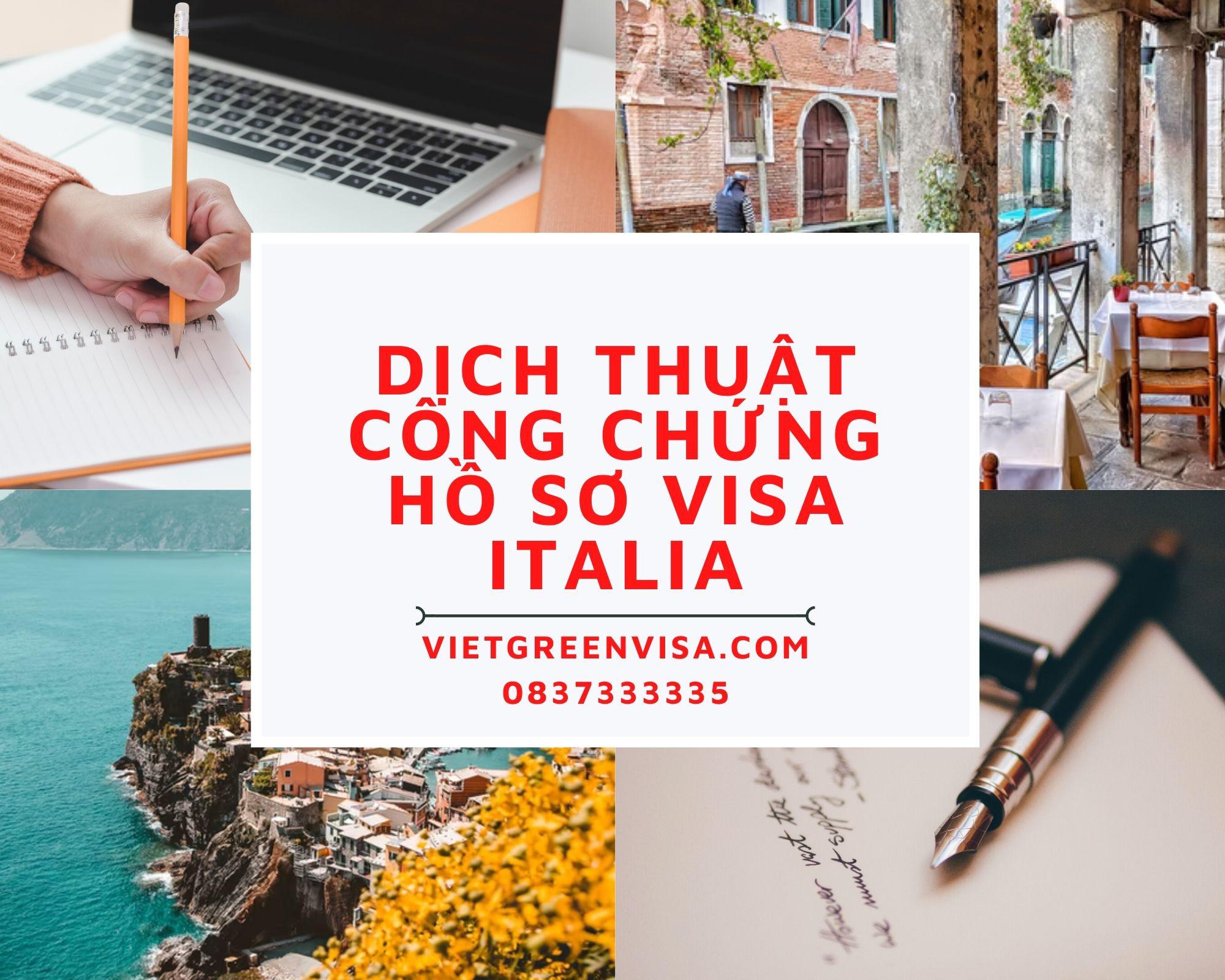 Dịch thuật công chứng hồ sơ visa du lịch, du học Italia nhanh rẻ