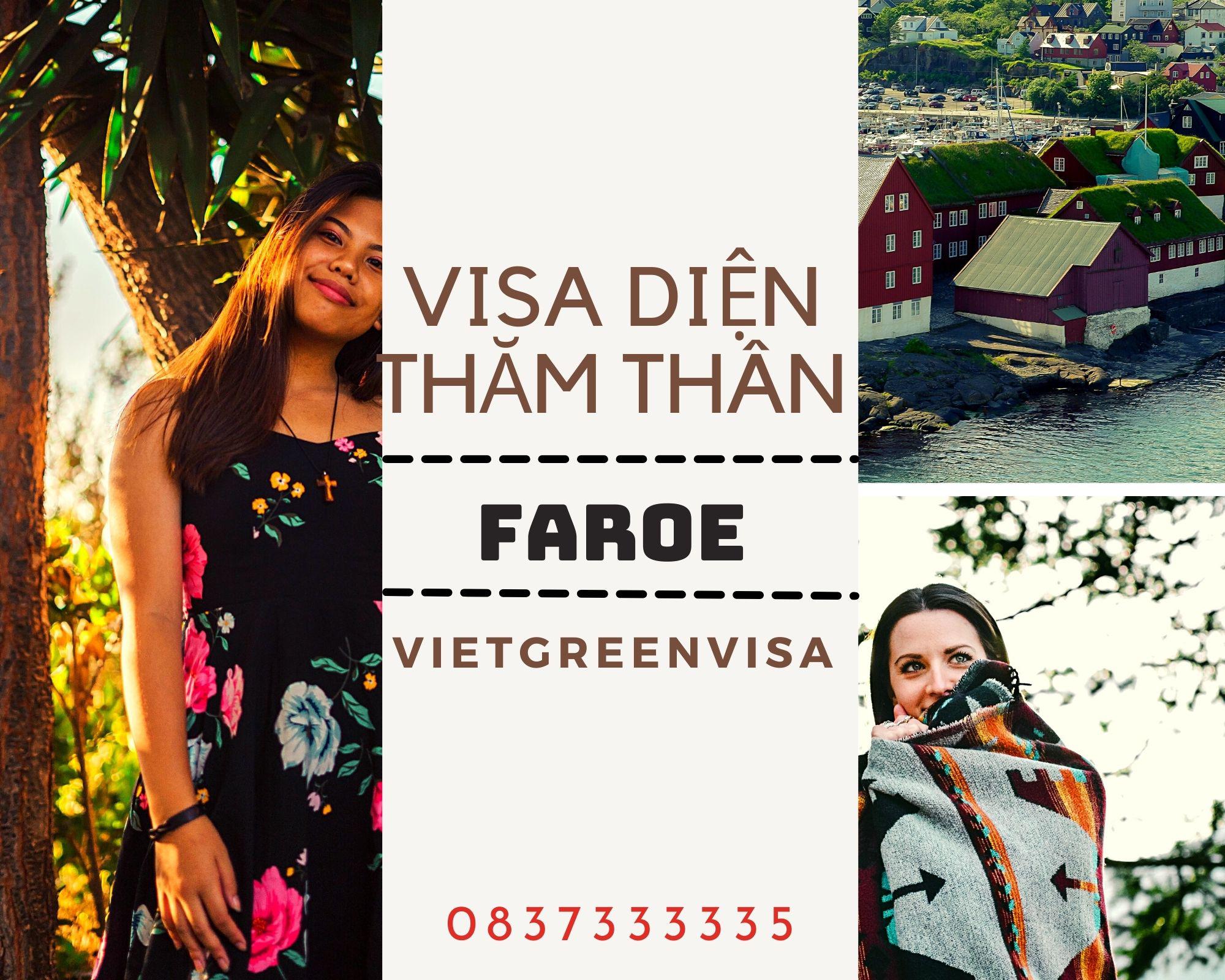 Dịch vụ visa đi Faroe diện thăm thân trọn gói, uy tín