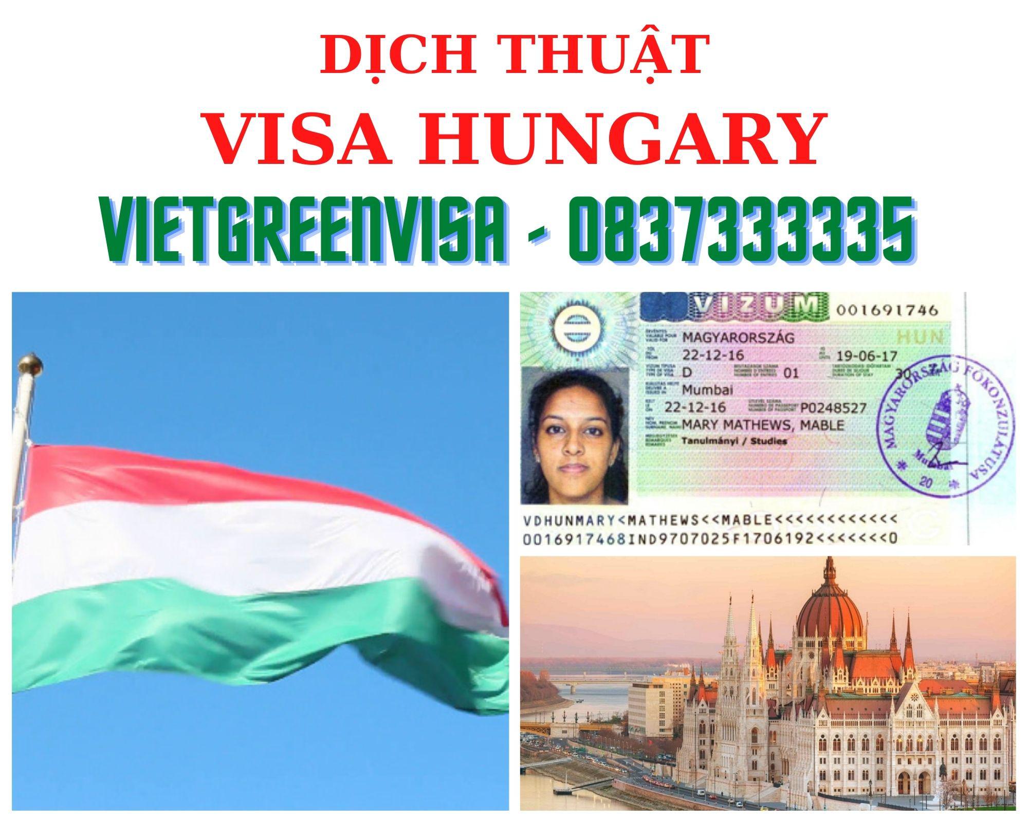 Dịch thuật công chứng hồ sơ visa du lịch Hungary nhanh rẻ