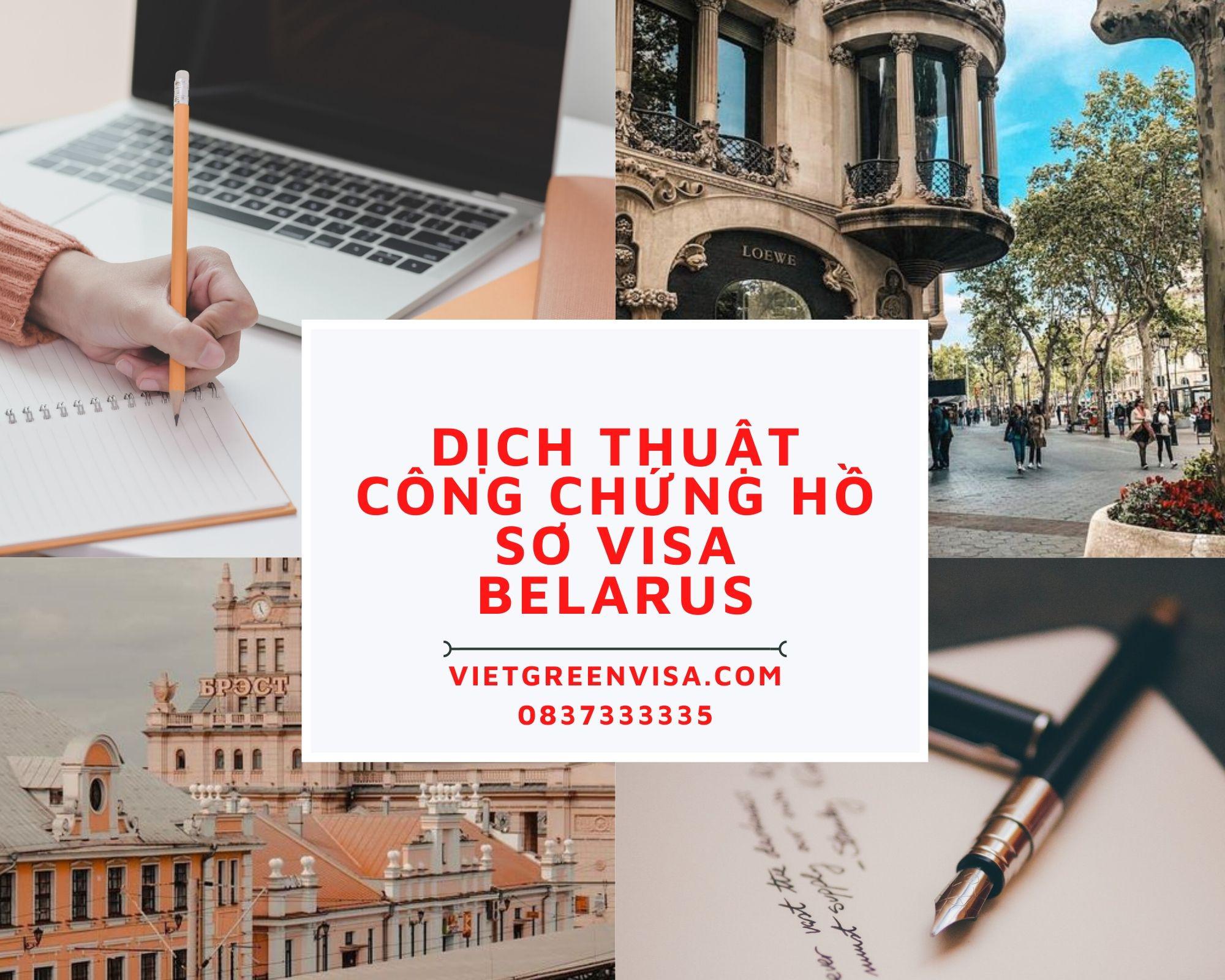 Dịch thuật công chứng hồ sơ visa du lịch Belarus nhanh rẻ