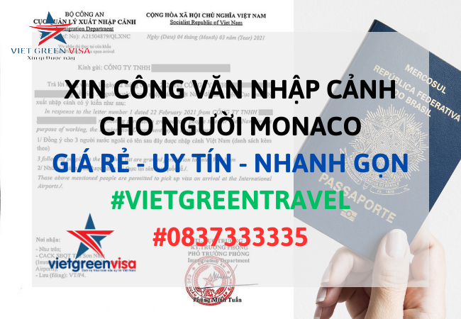 Dịch vụ xin công văn nhập cảnh Việt Nam cho người Monaco