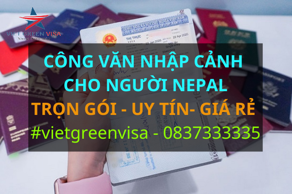 Dịch vụ xin công văn nhập cảnh Việt Nam cho người Nepal
