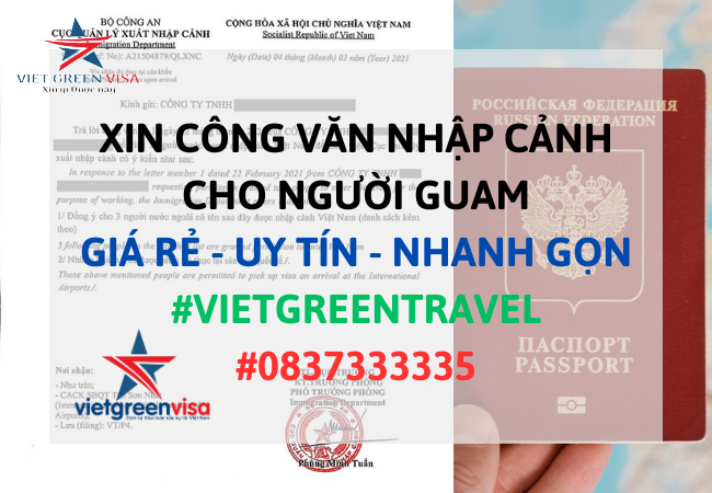 Dịch vụ xin công văn nhập cảnh Việt Nam cho người Guam