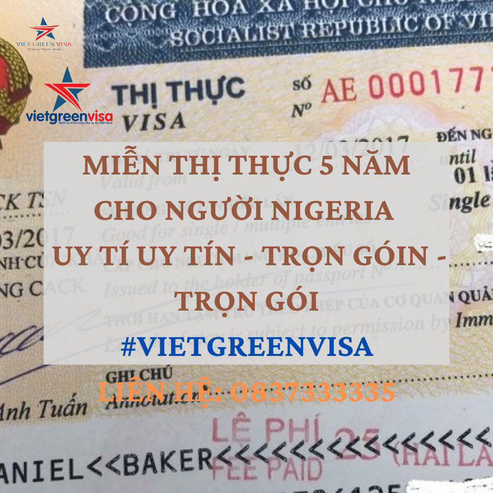 DỊCH VỤ TƯ VẤN MIỄN THỊ THỰC CHO CÔNG DÂN NIGERIA UY TÍN