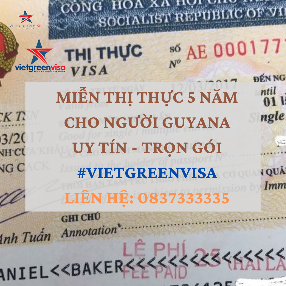 DỊCH VỤ TƯ VẤN MIỄN THỊ THỰC CHO CÔNG DÂN GUYANA KHẨN