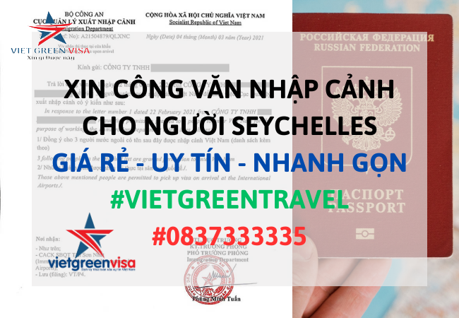 Dịch vụ xin công văn nhập cảnh Việt Nam cho người Seychelles