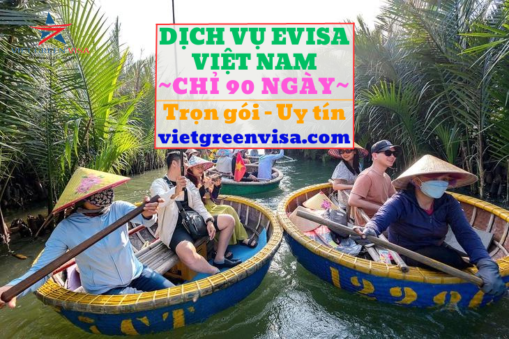 Dịch vụ cấp Evisa Việt Nam 90 ngày cho người Campuchia