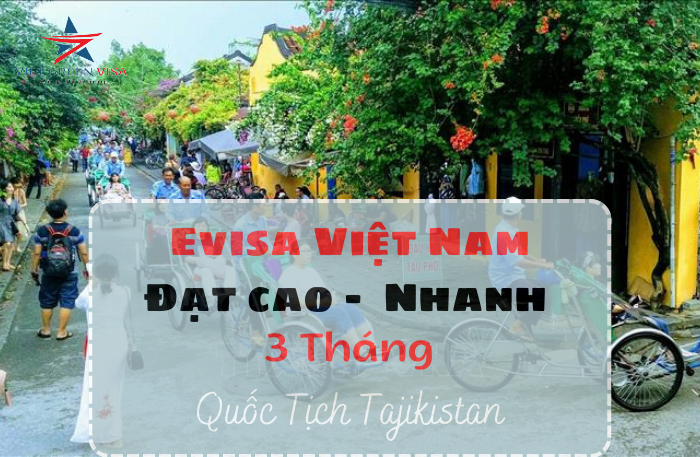 Xin  Evisa Việt Nam 90 ngày cho quốc tịch Tajikistan