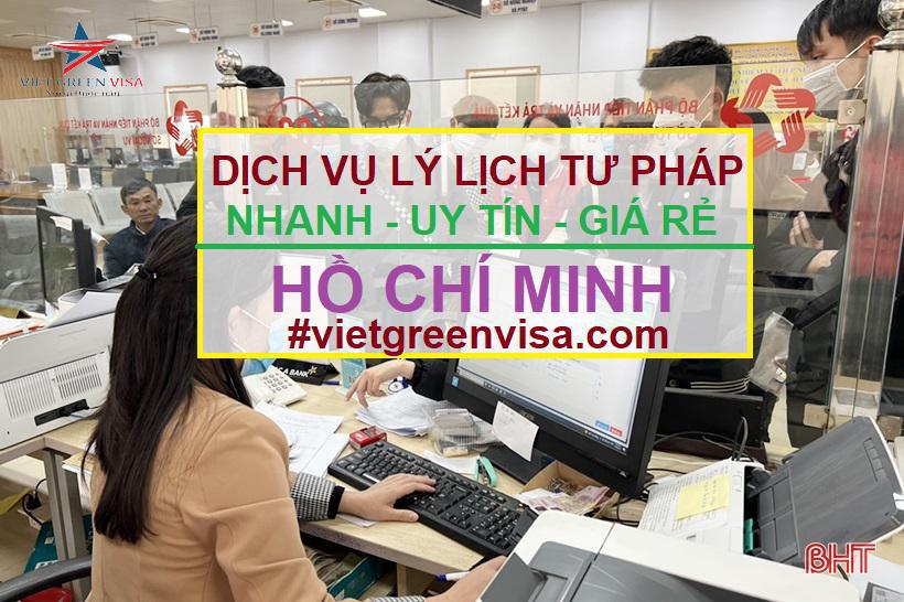 Dịch vụ làm lý lịch tư pháp tại Hồ Chí Minh trọn gói