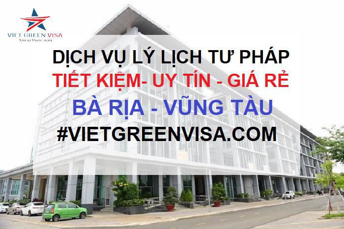 Dịch vụ làm lý lịch tư pháp tại Bà Rịa Vũng Tàu trọn gói