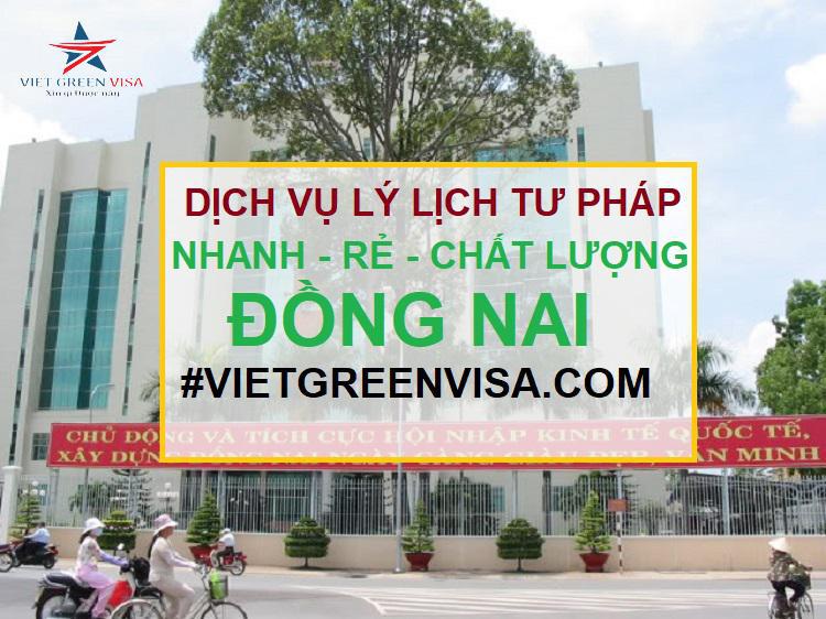 Dịch vụ làm lý lịch tư pháp tại Đồng Nai trọn gói