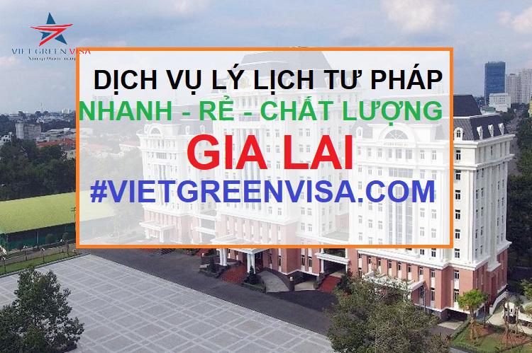 Dịch vụ làm lý lịch tư pháp tại Gia Lai trọn gói