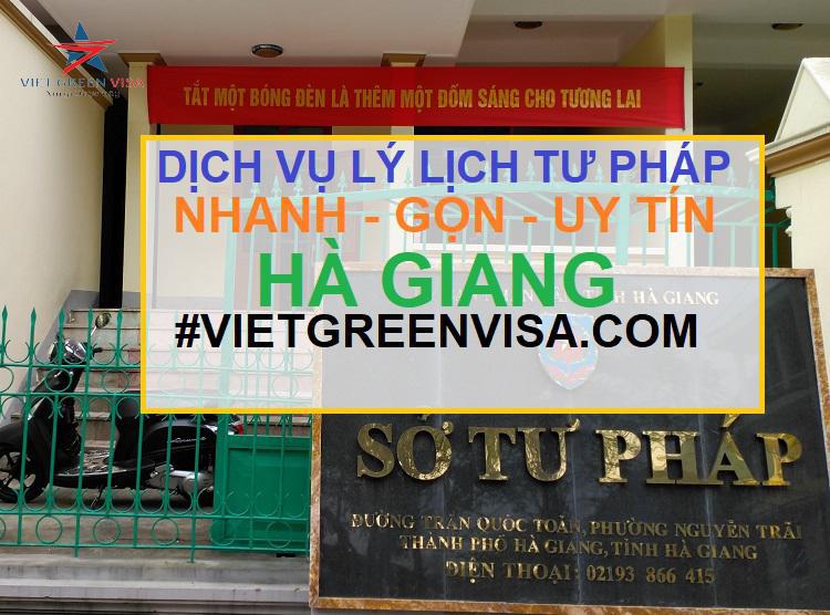 Dịch vụ làm lý lịch tư pháp tại Hà Giang trọn gói