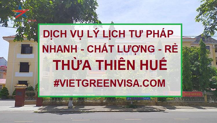 Dịch vụ làm lý lịch tư pháp tại Thừa Thiên Huế trọn gói