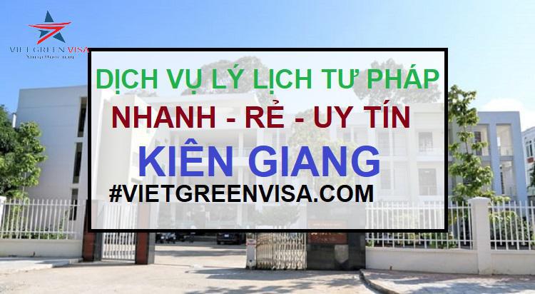 Dịch vụ làm lý lịch tư pháp tại Kiên Giang trọn gói