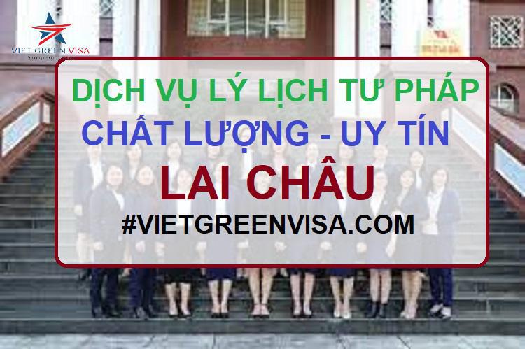 Dịch vụ làm lý lịch tư pháp tại Lai Châu trọn gói