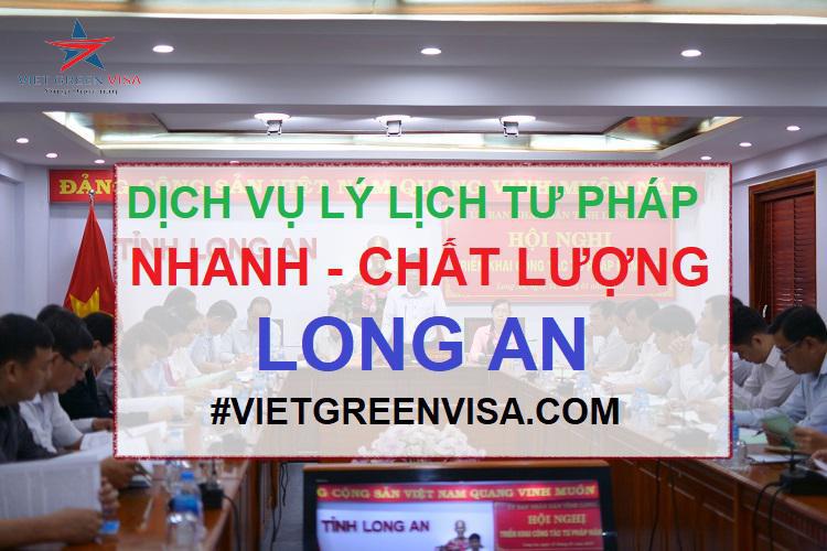 Dịch vụ làm lý lịch tư pháp tại Long An trọn gói