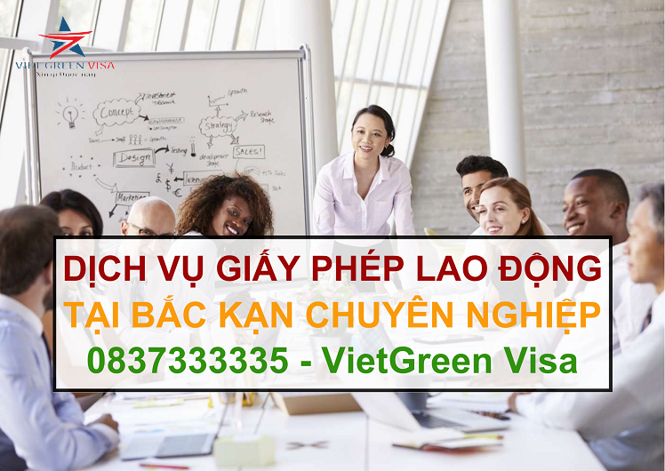 Dịch vụ làm giấy phép lao động tại Bắc Kạn uy tín