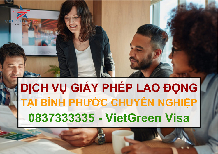 Dịch vụ làm giấy phép lao động tại Bình Phước uy tín