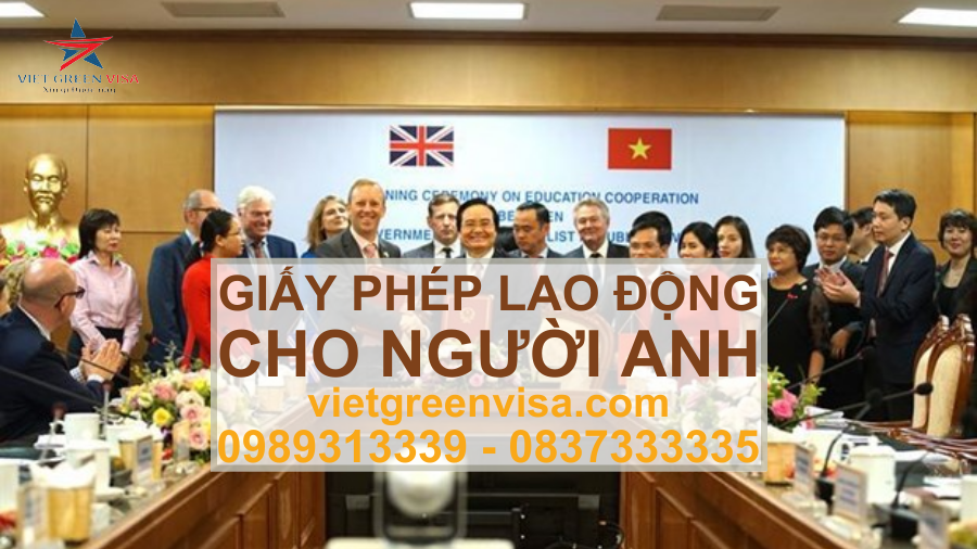 Dịch vụ xin giấy phép lao động cho người Anh uy tín