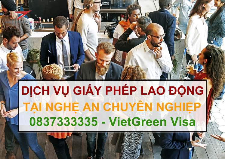 Dịch vụ làm giấy phép lao động tại Nghệ An uy tín