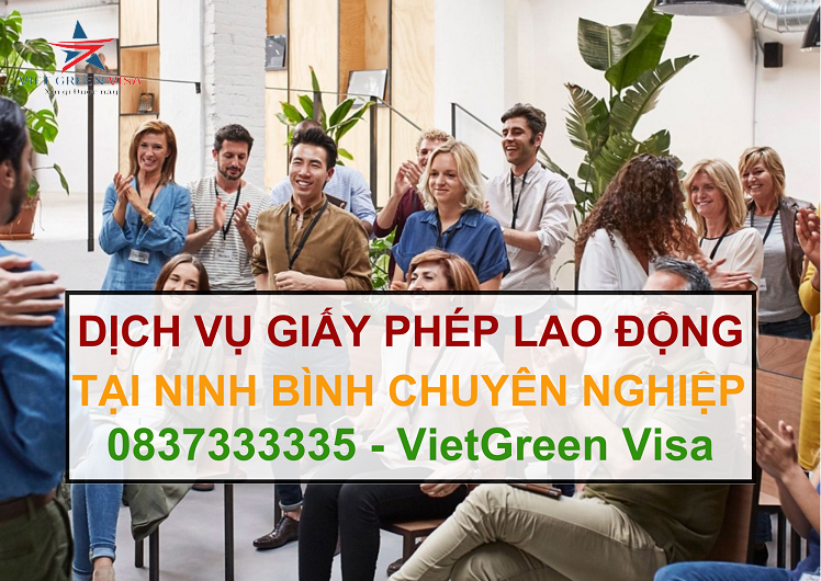 Dịch vụ làm giấy phép lao động tại Ninh Bình uy tín
