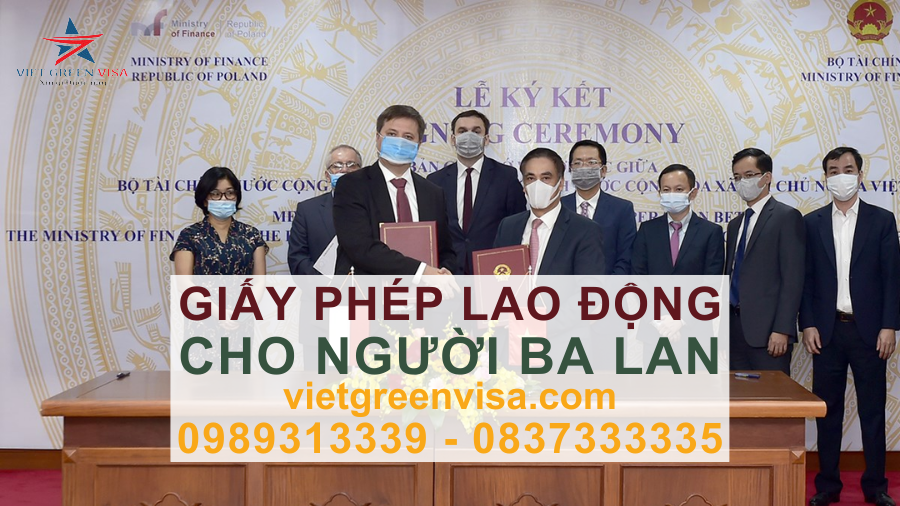 Dịch vụ xin giấy phép lao động cho người Ba Lan nhanh