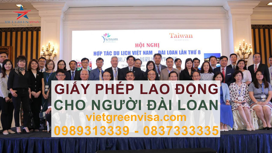 Dịch vụ xin giấy phép lao động cho người Đài Loan nhanh