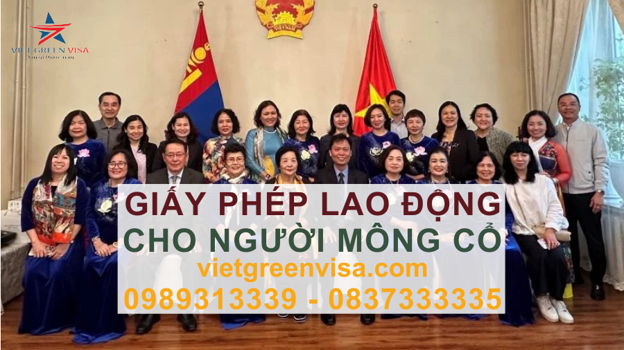 Dịch vụ xin giấy phép lao động cho người Mông Cổ nhanh