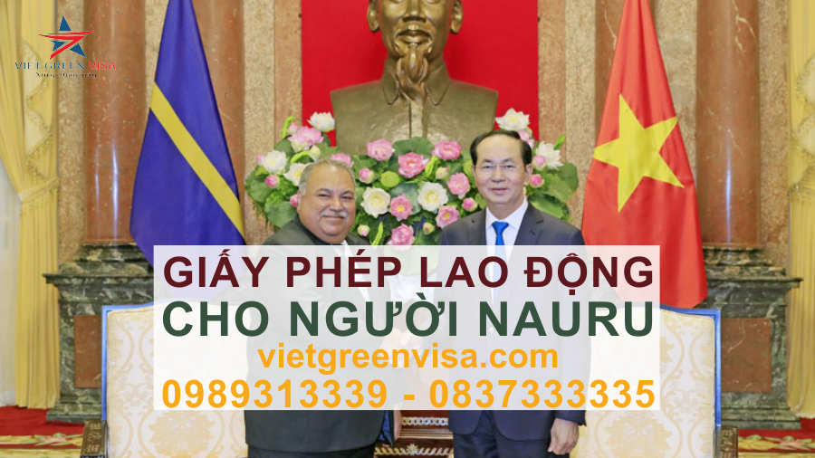 Dịch vụ xin giấy phép lao động cho người Nauru nhanh