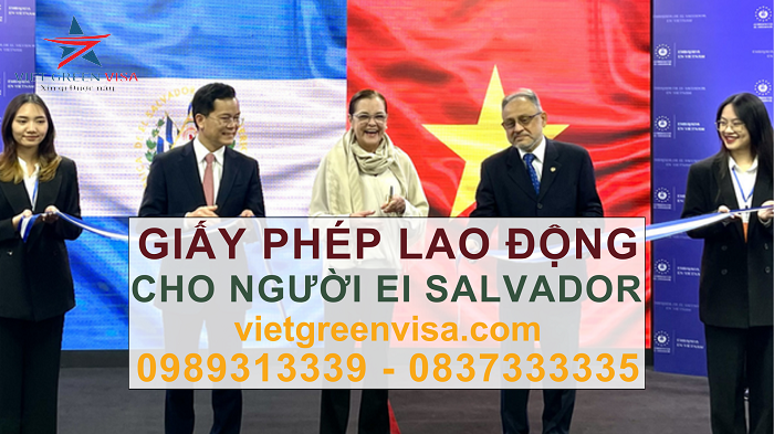 Dịch vụ xin giấy phép lao động cho người El Salvador uy tín