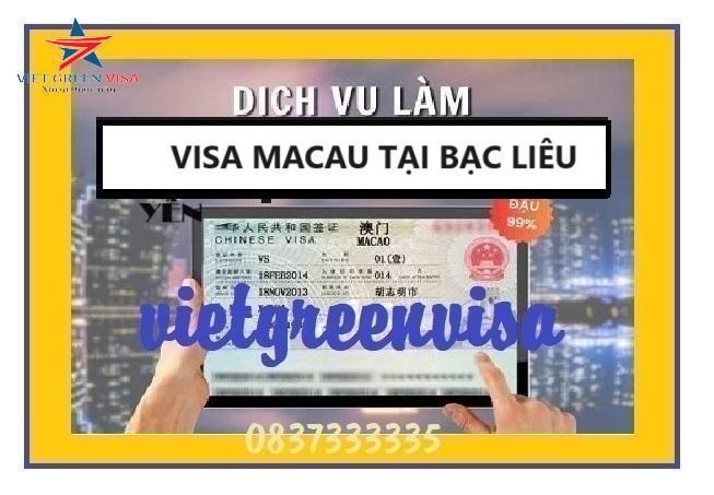 Dịch vụ làm Visa Macau tại Bạc Liêu