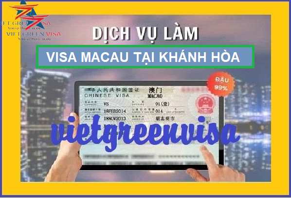 Dịch vụ xin visa Macao tại Khánh Hòa nhanh gọn