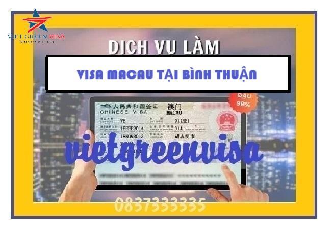 Dịch vụ làm Visa Macau Bình Thuận bao đậu