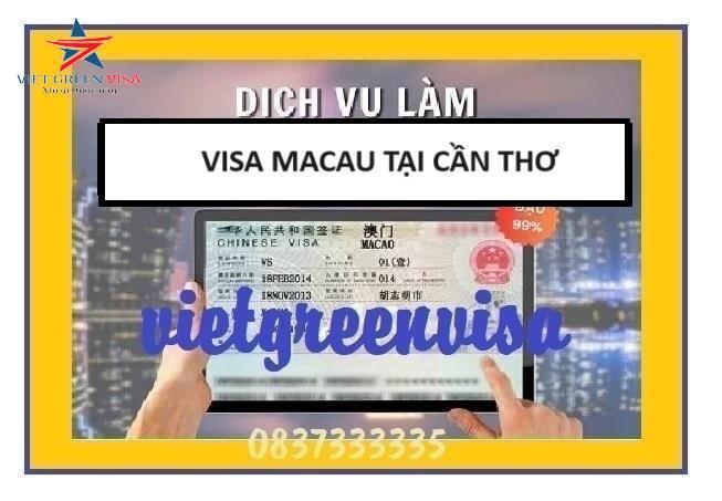 Dịch vụ Visa Macau Cần Thơ giá tốt