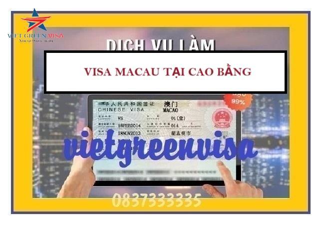 Dịch vụ Visa Macau Cao Bằng chuyên nghiệp