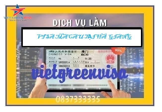 Dịch vụ làm Visa Macau tại Hà Giang giá tốt