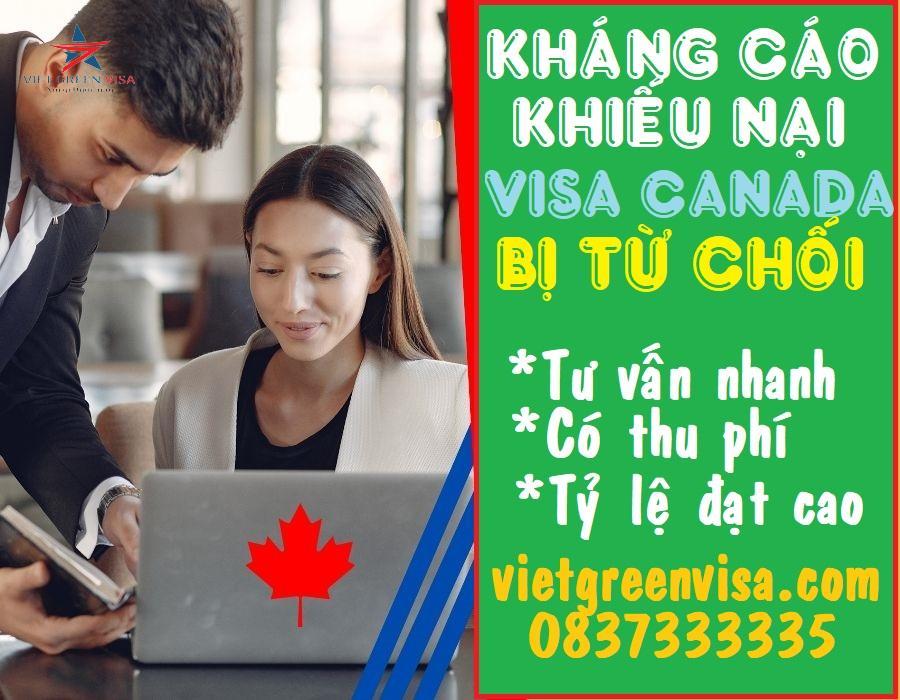 Khiếu nại visa Canada bị từ chối, Viet Green Visa, Visa Canada, kháng cáo xin visa Canada