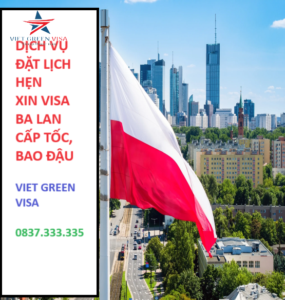 Dịch vụ đặt lịch hẹn visa Ba Lan cấp tốc bao đậu