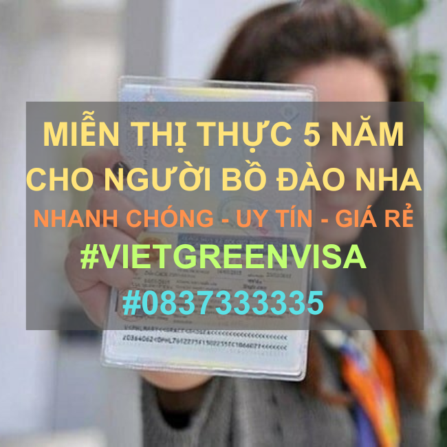 Giấy miễn thị thực, Giấy miễn thị thực cho người Bồ Đào Nha, Giấy miễn thị thực 5 năm cho quốc tịch Bồ Đào Nha, Viet Green Visa