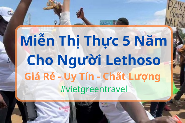  Giấy miễn thị thực, Giấy miễn thị thực cho người Lesotho, Giấy miễn thị thực 5 năm cho quốc tịch Lesotho, Viet Green Visa