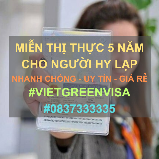 Giấy miễn thị thực, Giấy miễn thị thực cho người Hy Lạp, Giấy miễn thị thực 5 năm cho quốc tịch Hy Lạp, Viet Green Visa