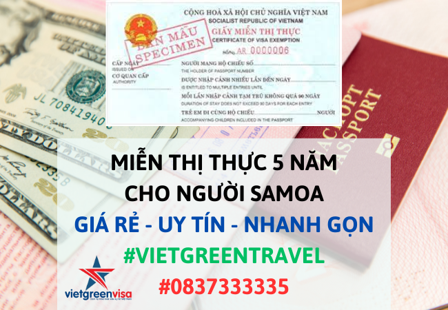 Giấy miễn thị thực, Giấy miễn thị thực cho người Samoa, Giấy miễn thị thực 5 năm cho quốc tịch Samoa, Viet Green Visa